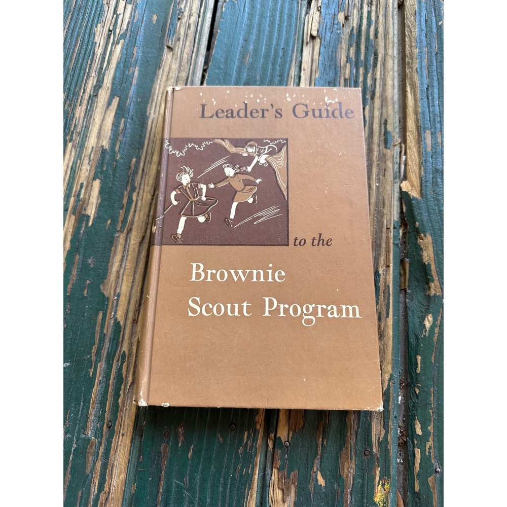 Vintage 1957 Brownie Scout Program Leaders Guide Girl Scouts USA Hardcover‎ Book